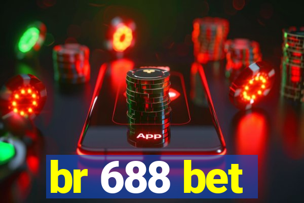 br 688 bet